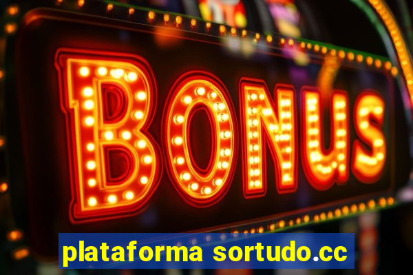 plataforma sortudo.cc